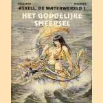 Askell, de waterwereld 1: Het goddelijke smeersel door Scotch Arleston e.a.