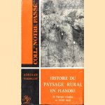 Histoire du paysage rural en Flandre de l'époque romaine au XVIIIe siecle door Adriaan Verhulst