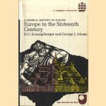 Europe in the sixteenth century. A general history of Europe door H.G. Koenigsberger e.a.