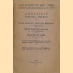 Annuaires 1945-1946 et 1946-1947. Le cas Briconnet: idée d'une recherche, par Lucien Febvre. Henri Maspero (1883-1945), par Paul Masson-Oursel. Dionysos et Héra, par Henri Jeanmaire door Lucien - a.o. Febvre