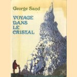 Voyage dans le cristal
George Sand
€ 10,00