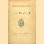 Rue pigalle. Pointes sèches d'ét. Bouchaud door Francis Carco