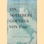 Ein Notizheft Goethes von 1788 door Lieselotte Blumenthal