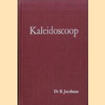 Kaleidoscoop door Dr. R. Jacobsen