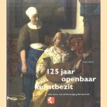 125 jaar openbaar kunstbezit door Peter Hecht