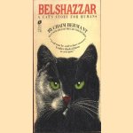 Belshazzar. A cat's story for humans door Bychaim Bermant