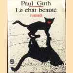 Le chat beauté
Paul Guth
€ 5,00