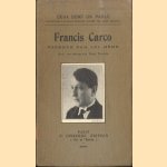 Francis Carco. Raconté par lui-même door Francis Carco e.a.