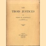 Les trois justices door Pierre de Tourtoulon