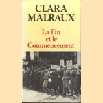 La Fin et le Commencement
Clara Malraux
€ 10,00