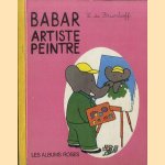 Babar, artiste peintre door Laurent de Brunhoff