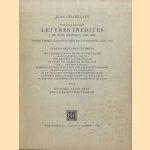 Soixante-dix-sept Lettres Inedites à Nicolas Heinsius (1649-1658). Publiées d`après le manuscrit de Leyde avec une introduction et des notes door Jean Chapelain