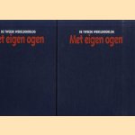 Met eigen ogen: De Tweede Wereldoorlog (2 mappen) door Prof. Dr. P.W. Klein e.a.