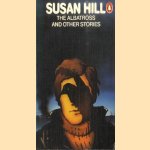 The Albatross and other stories door Susan Hill