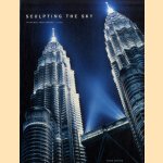 Sculpting the Sky. Pretronas Twin Towers KLCC door Gurdip Singh