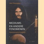 Mediums en andere fenomenen. Paranormaal of bedrog?
Jean Thomassen
€ 7,00