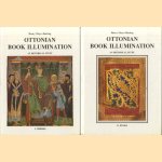 Ottonian Book Illumination. An Historical Study (2 volumes) door H. Mayr-Harting