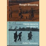 Rough Shooting from month to month door Julian Tennyson