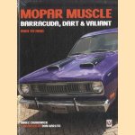 MOPAR Muscle. Barracuda, Dart & Valiant 1960-1980 door Marc Cranswick e.a.