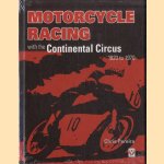 Motorcycle Racing with the Continental Circus 1920 to 1970
Chris Pereira
€ 17,50