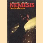 Nemesis, de doodsster. Kosmische rampen en massale uitstervingen van leven op aarde door Donald Goldsmith