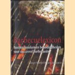 Barbecuelexicon. Basistechnieken en benodigdheden voor succesvol barbecueën
Roger Kimpel e.a.
€ 6,50