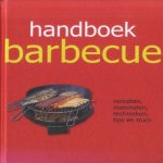 Handboek barbecue. Recepten, materialen, technieken, tips en trucs door Roger Kimpel e.a.