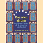 Doe open zimzim. Verhalen en liedjes uit de Utrechtse wijk Lombok door Theo Meder e.a.