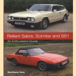 Reliant Sabre, Scimitar and SS1. An Enthusiast's Guide door Matthew Vale