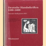 Deutsche Handschriften 1100-1400. Oxforder Kolloquium 1985 door V. Honemann e.a.