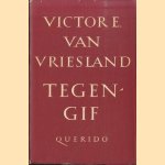 Tegengif. Gedichten door Victor E. van Vriesland