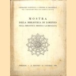 Mostra della Biblioteca di Lorenzo. Nella biblioteca medicea Laurenziana door Mario - a.o. Salmi