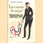 Les carnets du major Thompson. Découverte De La France et Des Français door Pierre Daninos