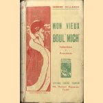 Mon vieux boul'mich'. Indiscrétions et anecdotes
Georges Millandy
€ 10,00