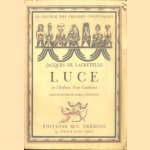 Luce ou l'enfance d'une Courtisane door Jacques de Lacretelle