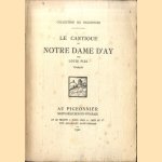 Le cantique de Notre Dame d'Ay door Louis Pize