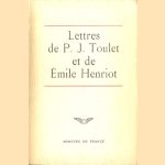 Lettres de P-J. Toulet et de Émile Henriot *SIGNED* door P.-J. Toulet e.a.