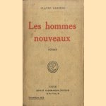 Les Hommes Nouveaux door Claude Farrère