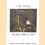 J.Th. Toorop. De jaren 1885 tot 1910
Victorine Hefting
€ 5,00