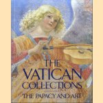 The Vatican Collections. The Papacy and Art door Philippe de - a.o. Montebello