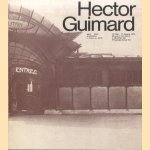 Hector Guimard 1867-1942. Architektur in Paris um 1900 door Yvonne Brunhammer