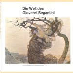 Die Welt des Giovanni Segantini. Eine Ausstellung von Bildern und Texten
Giovanni Segantini
€ 10,00