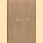 Zehn Jahre mit Böcklin. Aufzeichnungen und Entwürfe door Gustav Floerke