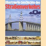 Illustrierte Geschichte des Strassenverkehrs door Rolf L. Temming