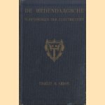 De hedendaagsche toepassingen der electriciteit. Populair verklaard
Charles R. Gibson
€ 25,00