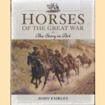 Horses of the Great War. The Story in Art door John Fairley