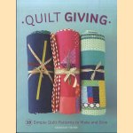 Quilt Giving. 19 Simple Quilt Patterns to Make and Give door Deborah Fisher