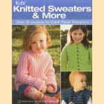 Kids' Knitted Sweaters & More. Over 30 Projects by Cabin Fever Designers door Deb Gemmell e.a.