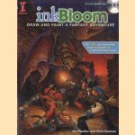 Ink Bloom. Draw and Paint a Fantasy Adventure + DVD door Jim Pavelec e.a.