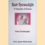 Het huwelijk. A comedy of errors. Rede door Peter Hoefnagels